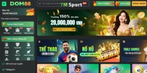 Nhà cái DOM88 - Sân chơi cá cược trực tuyến rất được ưa chuộng