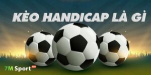 Kèo Handicap được sử dụng rất phổ biến trong cá cược bóng đá